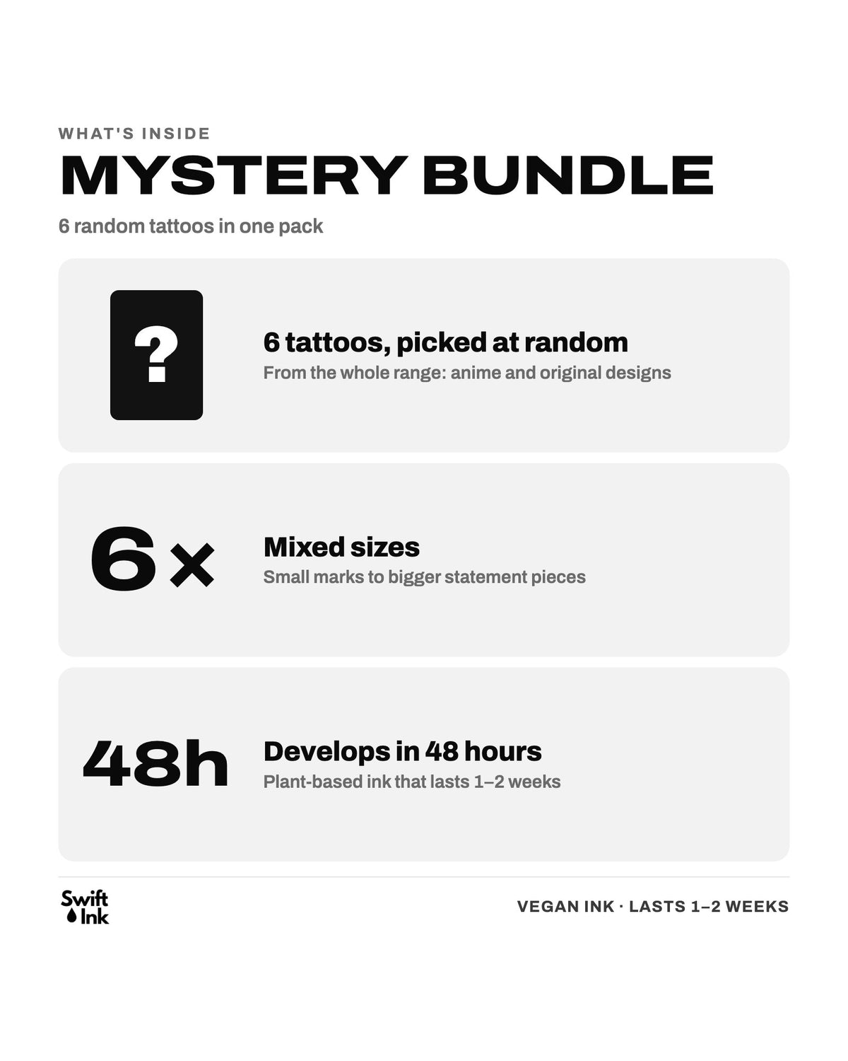 What's inside the Mystery Tattoo Bundle: 6 random tattoos from the whole range